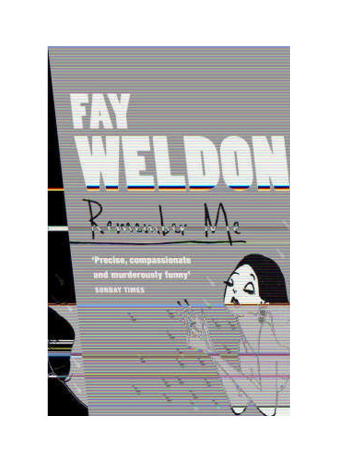 Remember Me Paperback English by Fay Weldon