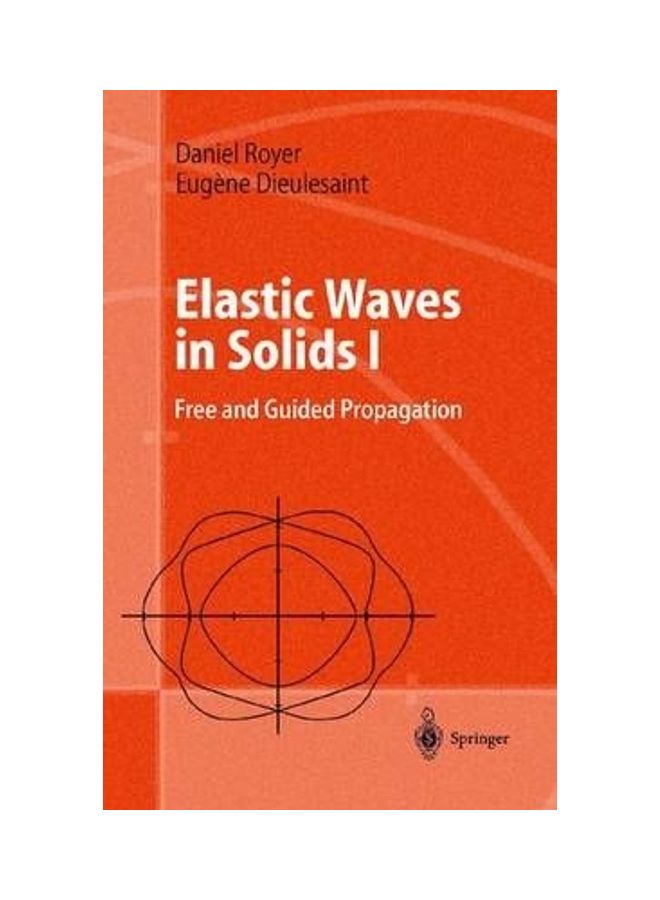 Elastic Waves In Solids I Hardcover English by Daniel Royer 