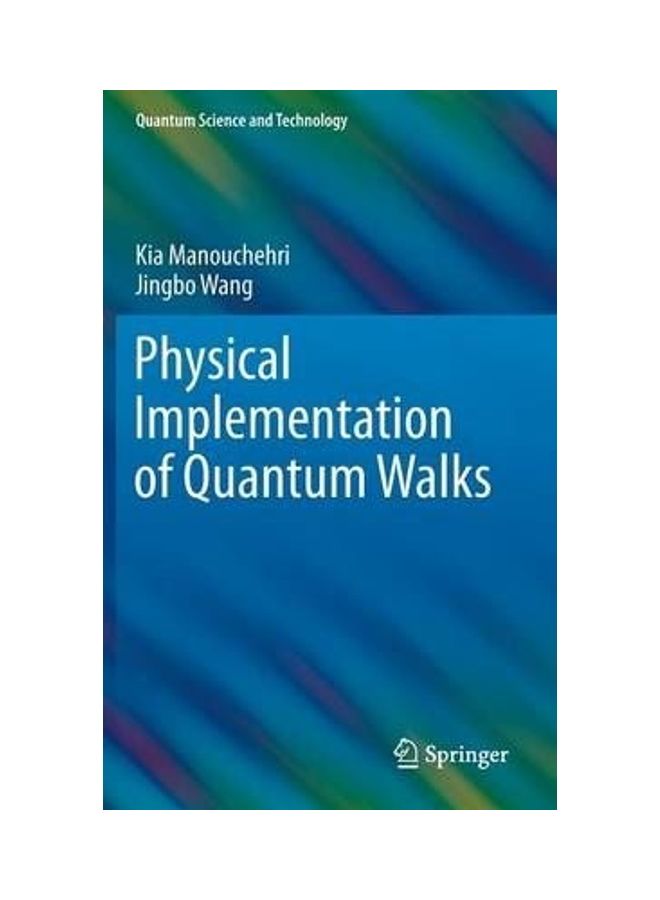 Physical Implementation Of Quantum Walks Hardcover English by Kia Manouchehri 