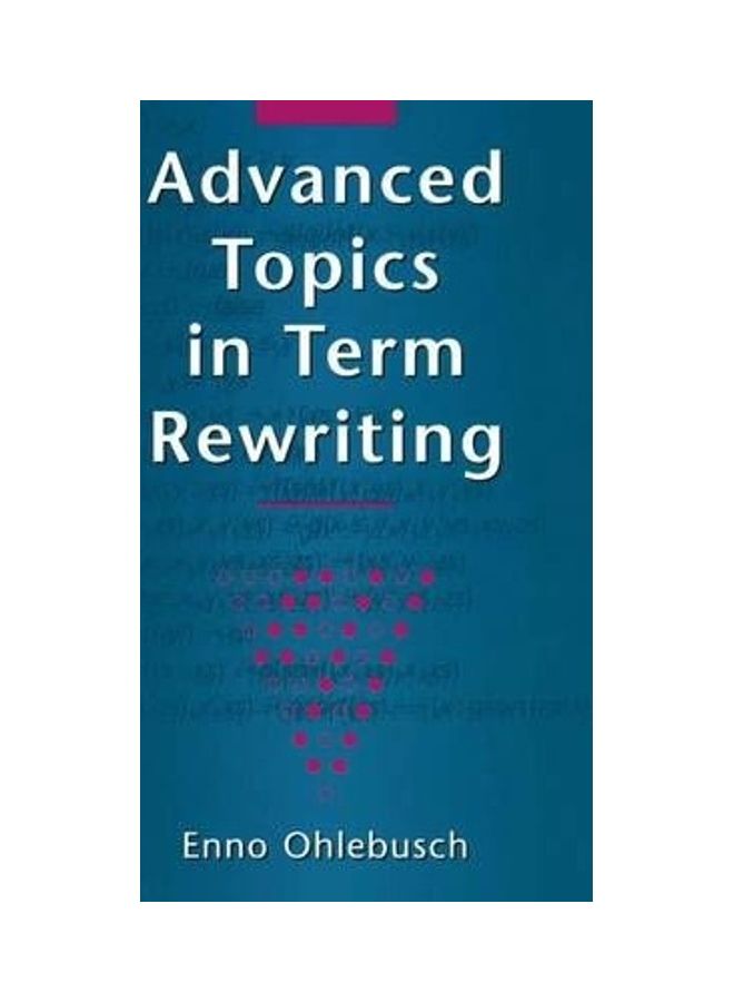 Advanced Topics in Term Rewriting hardcover english