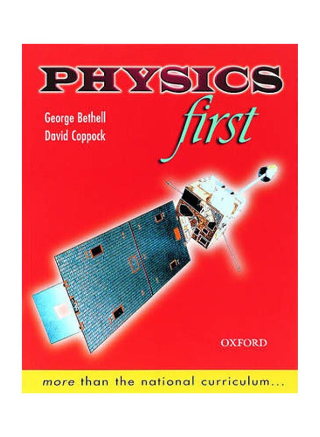Physics First Paperback English by George Bethell