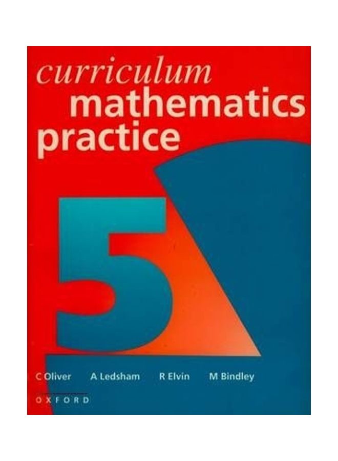 Curriculum Mathematics Practice: Book 5 Paperback English by C. Oliver - 35243.0