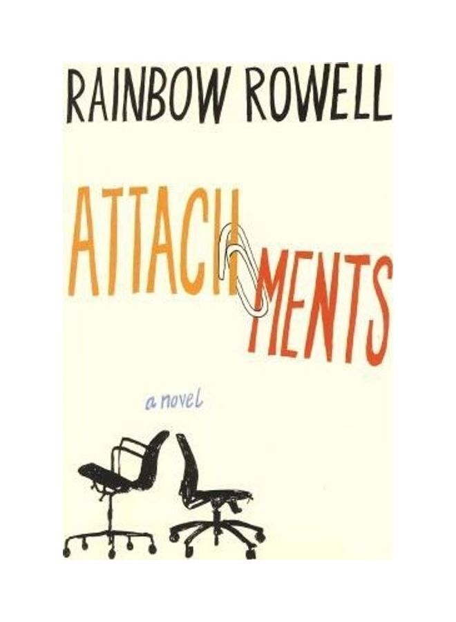 Attachments : A Novel Hardcover English by Rainbow Rowell