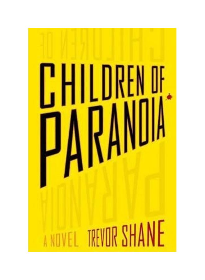 Children of Paranoia Hardcover English by Trevor Shane - 40794.0 