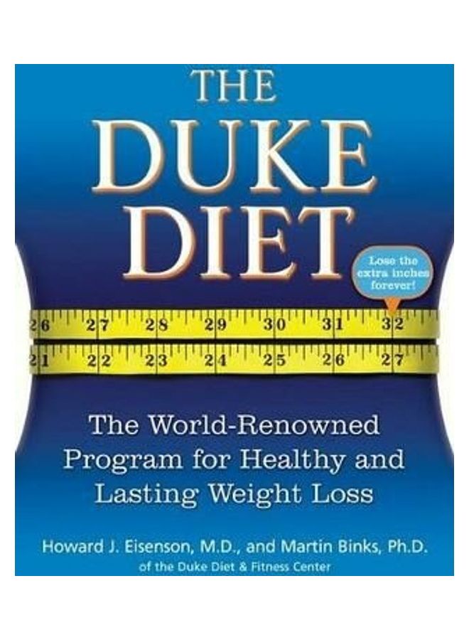 The Duke Diet: The World-Renowned Program for Healthy and Lasting Weight Loss Hardcover English by Howard J Eisenson, M.D. 