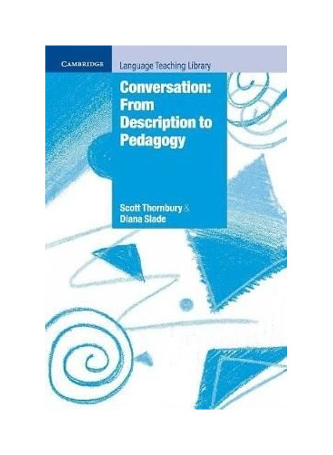 Conversation: From Description To Pedagogy paperback english