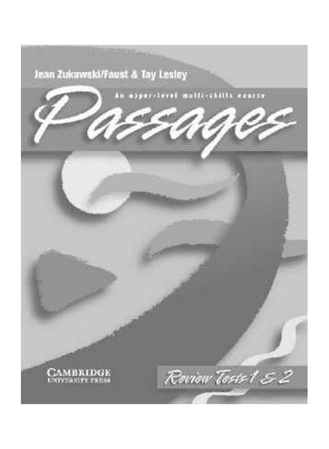Passages Review Tests 1 and 2 with Cassette: An Upper-Level Multi-Skills Course Paperback English by Jean Zukowski-Faust 