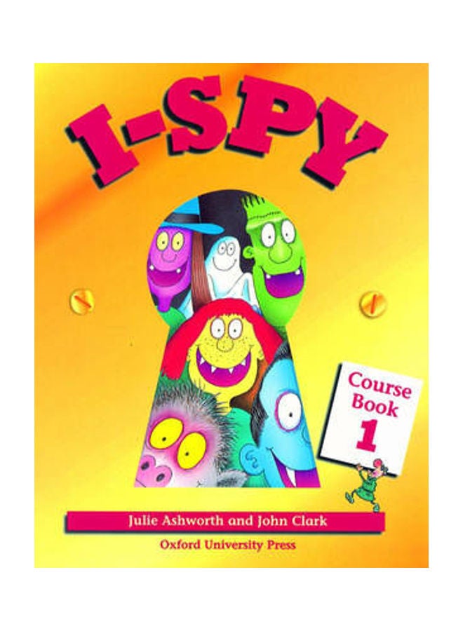 I-Spy: 1: Course Book Paperback English by Julie Ashworth