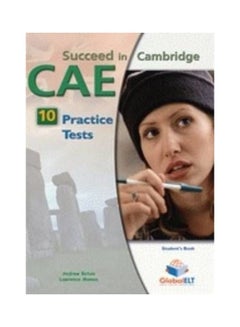 Succeed In Cambridge CAE: Student's Book: 10 Practice Tests Paperback English