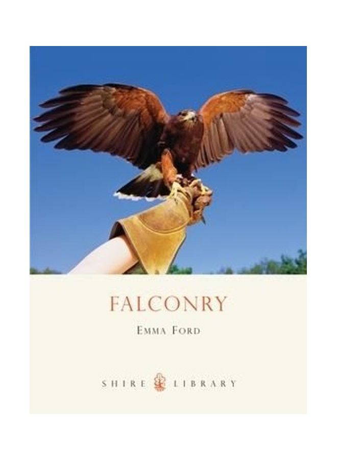 Falconry Paperback English by Emma Ford 