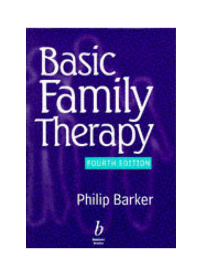 Basic Family Therapy Paperback English by Philip Barker