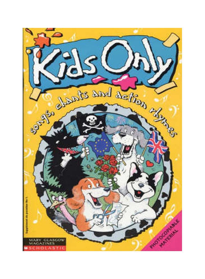 Kids Only: Songs, Chants And Action Rhymes: Pack 4 Paperback English by Jane Myles