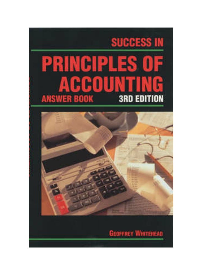 Success in Principles of Accounting: Answer Book Paperback English by Geoffrey Whitehead 