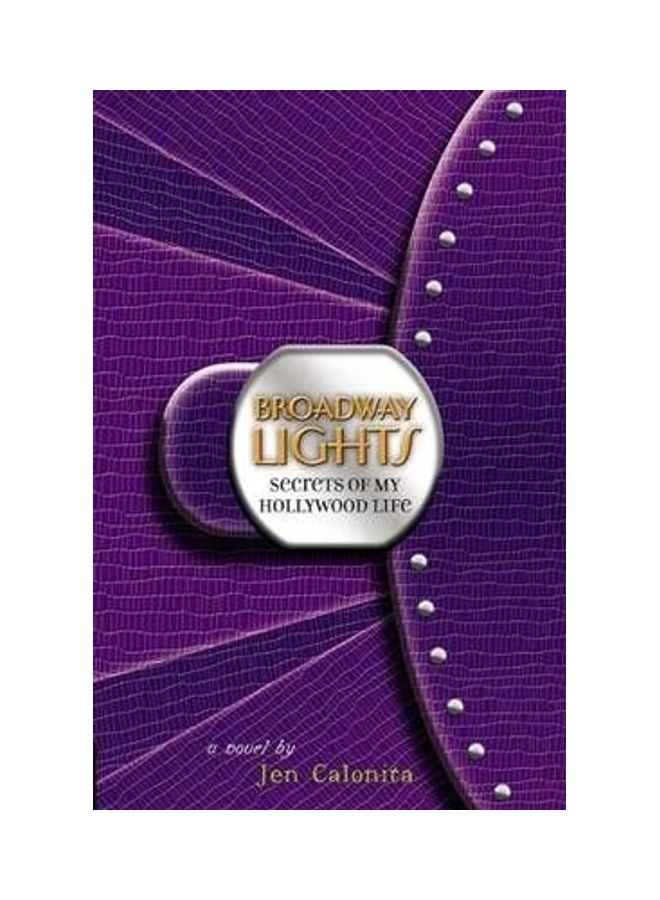 Secrets of My Hollywood Life: Broadway Lights: 5 Hardcover English by Jen Calonita - 40479 