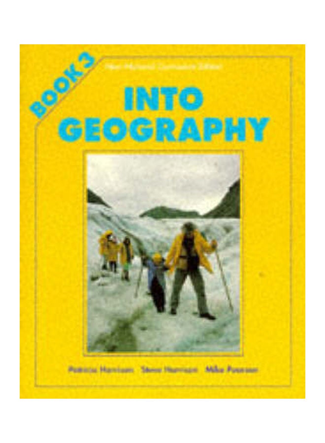Into Geography: Book 3 Paperback English by Stephen Harrison