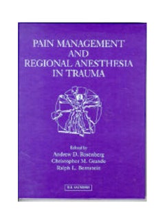 Pain Management And Regional Anesthesia In Trauma Hardcover English by Andrew D. Rosenberg
