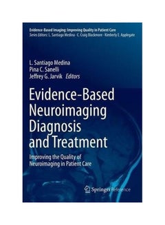 Evidence-Based Neuroimaging Diagnosis and Treatment Hardcover English by L. Santiago Medina
