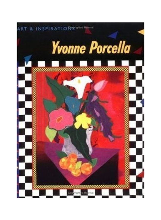 Yvonne Porcella: Art and Inspirations paperback english
