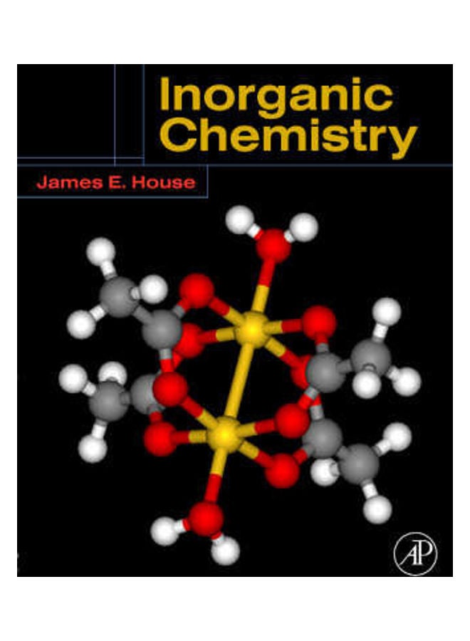 Inorganic Chemistry Hardcover English by James E. House 