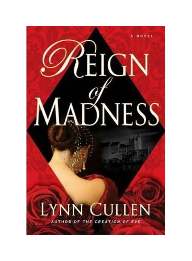Reign of Madness Hardcover English by Lynn Cullen