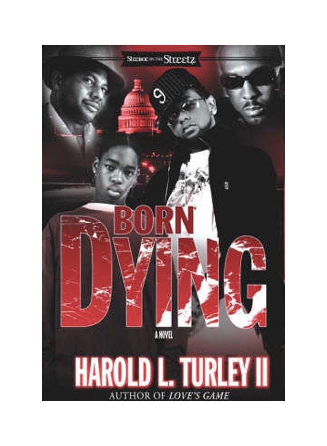 Born Dying Paperback English by Harold L. Turley, II