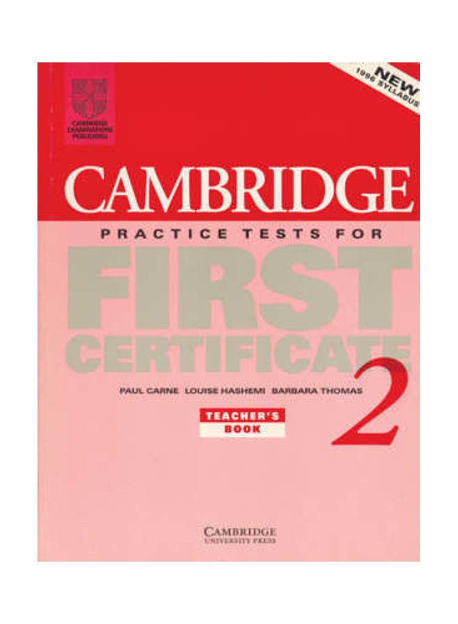 Cambridge Practice Tests For First Certificate 2 Teacher's Book Paperback English by Paul Carne