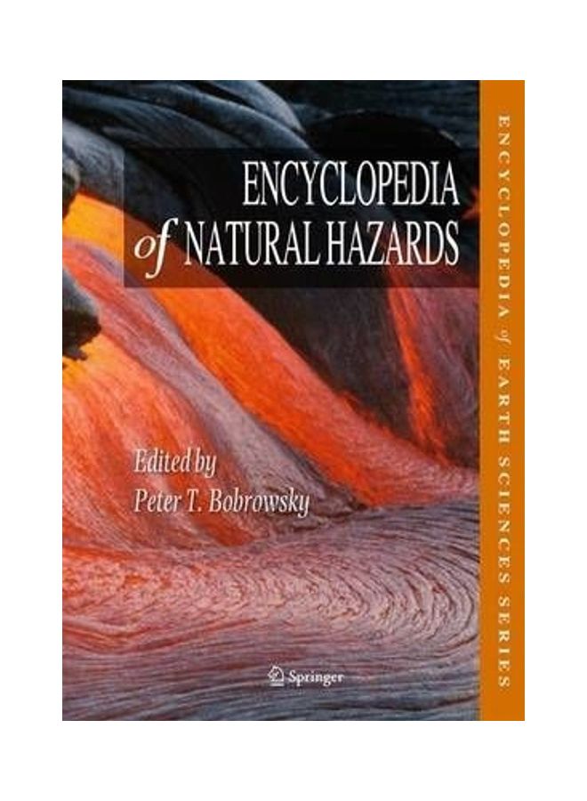 Encyclopedia of Natural Hazards Hardcover English by Peter T. Bobrowsky 