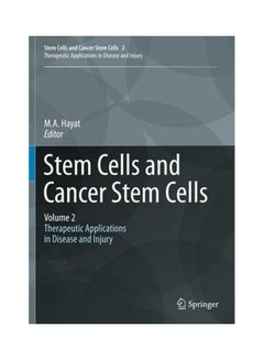 Stem Cells and Cancer Stem Cells, Volume 2: Stem Cells and Cancer Stem Cells, Therapeutic Applications in Disease and Injury: Volume 2 Hardcover English by M.A. Hayat - v1621829896/N47583317A_1