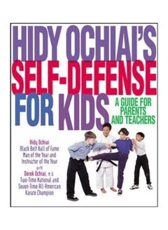 Hidy Ochiai's Self-Defense For Kids Paperback English by Hidy Ochiai - v1621829898/N47579331A_1