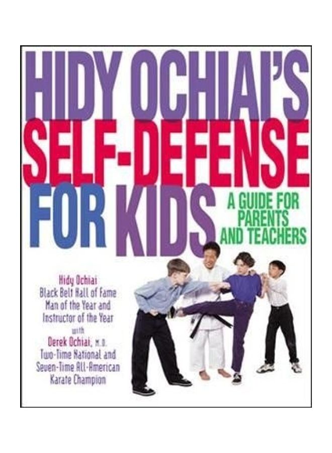Hidy Ochiai's Self-Defense For Kids Paperback English by Hidy Ochiai 
