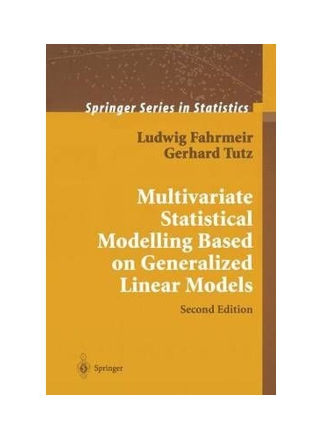 Multivariate Statistical Modelling Based on Generalized Linear Models Hardcover English by W. Hennevogl 