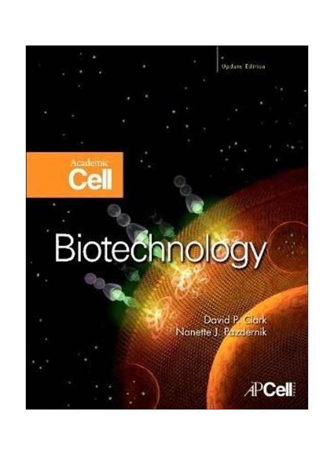 Biotechnology: Academic Cell Update Edition Hardcover English by David P. Clark 