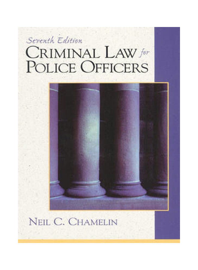 Criminal Law for Police Officers Hardcover English by Neil E. Chamelin 