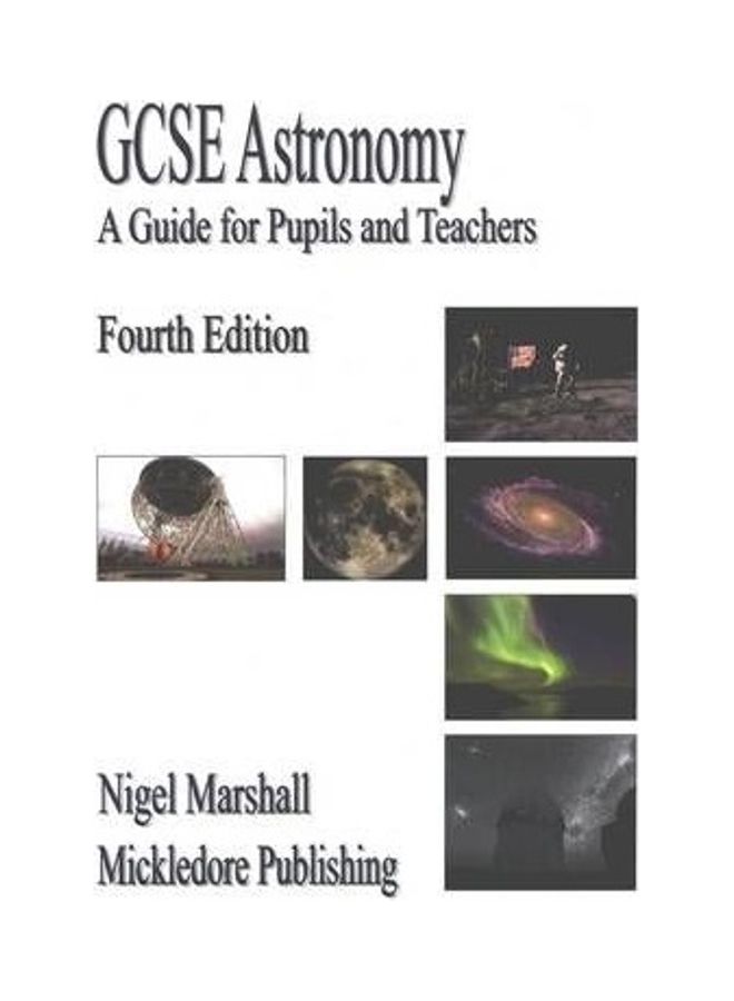 GCSE Astronomy A Guide for Pupils and Teachers paperback english