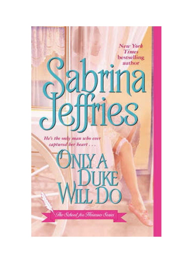 Only A Duke Will Do: The School for Heiresses Series Vol. 2 paperback english