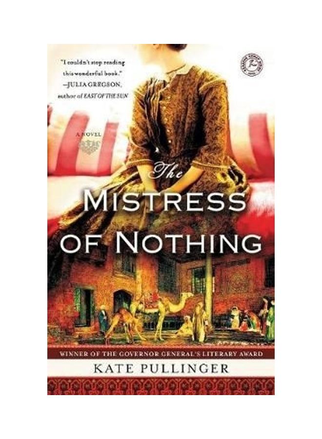 The Mistress of Nothing Paperback English by Kate Pullinger