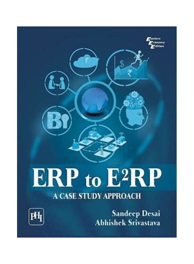 ERP to E2RP: A Case Study Approach Paperback English by Sandeep Desai 