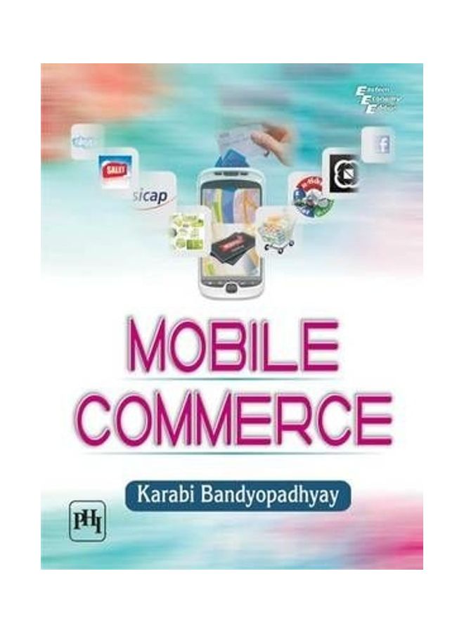 Mobile Commerce Paperback English by Karabi Bandyopadhyay 