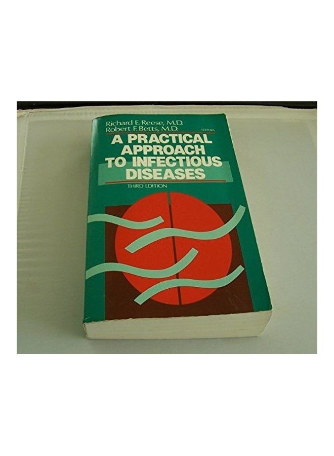 A Practical Approach to Infectious Diseases Paperback English by Richard E. Reese