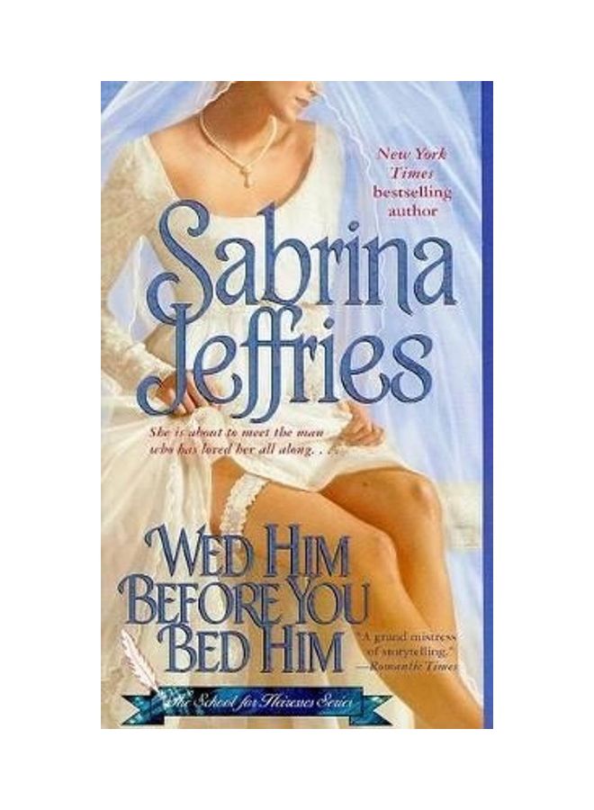 Wed Him Before You Bed Him paperback english