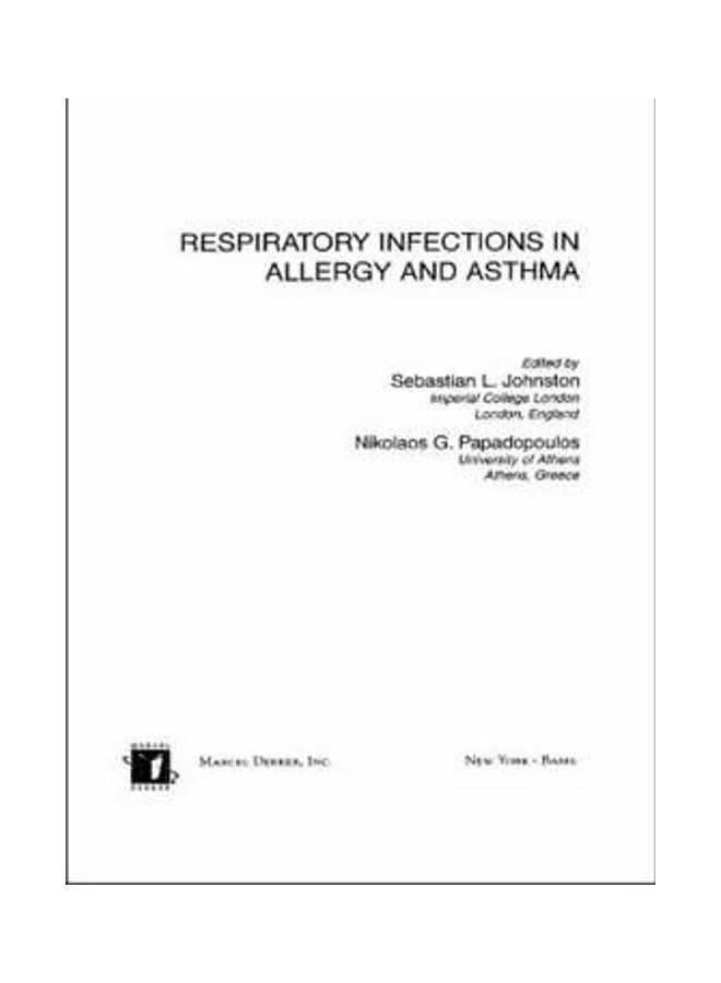 Respiratory Infections In Allergy And Asthma hardcover english
