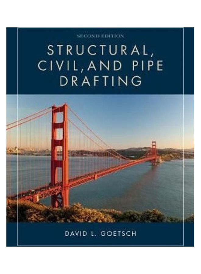 Structural, Civil and Pipe Drafting Paperback English by David Goetsch (Okaloosa-Walton Community College, Niceville, Florida) 