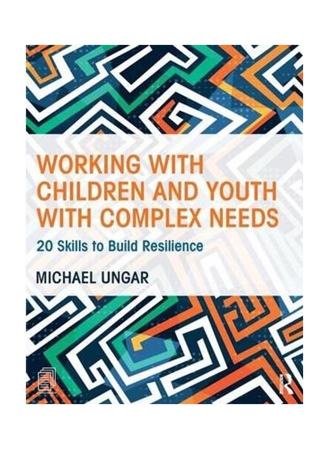 Working with Children and Youth with Complex Needs Paperback English
