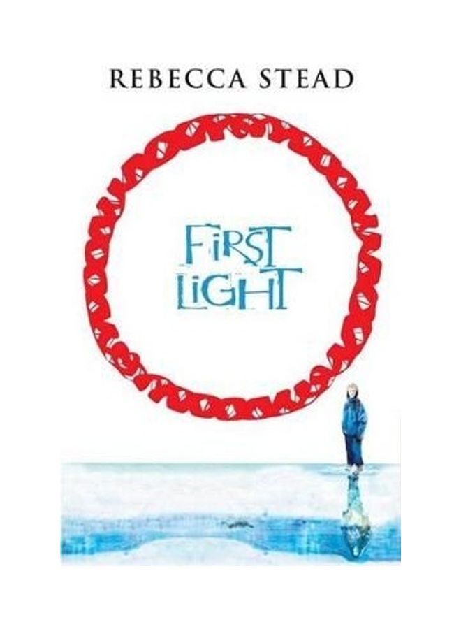 First Light Hardcover English by Rebecca Stead 
