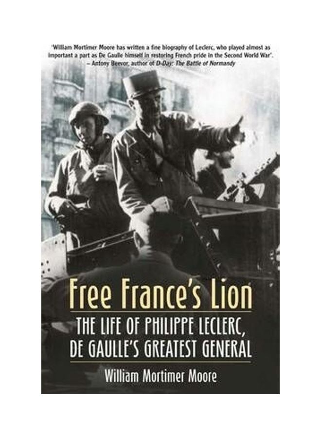 Free France's Lion Hardcover English by William Mortimer Moore 