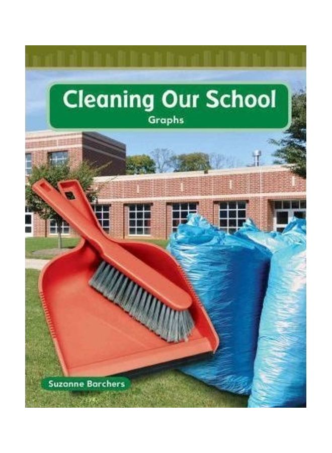Cleaning Our School Paperback English by Suzanne Barchers