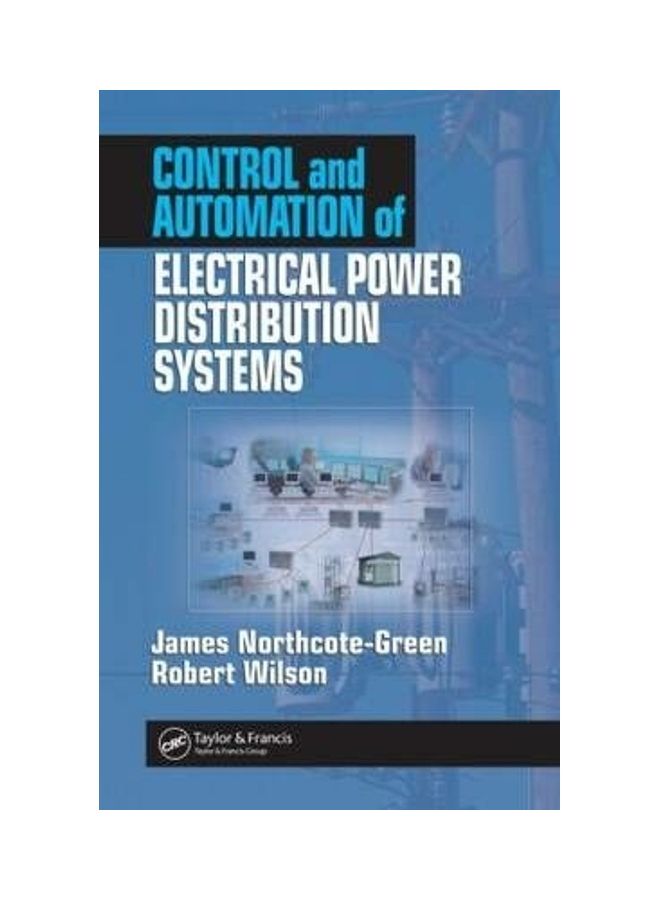 Control And Automation Of Electrical Power Distribution Systems hardcover english 