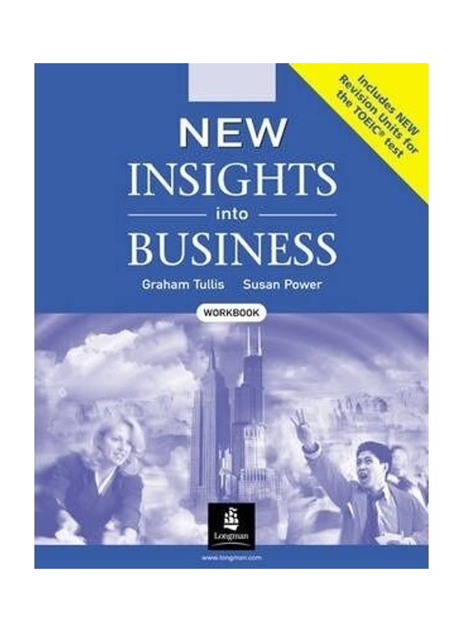 New Insights Into Business Toeic Workbook New Edition Paperback English by Graham Tullis