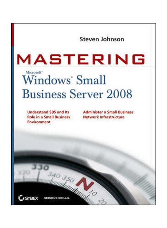 Mastering Microsoft Windows Small Business Server 2008 Paperback English by Steven D. Johnson 