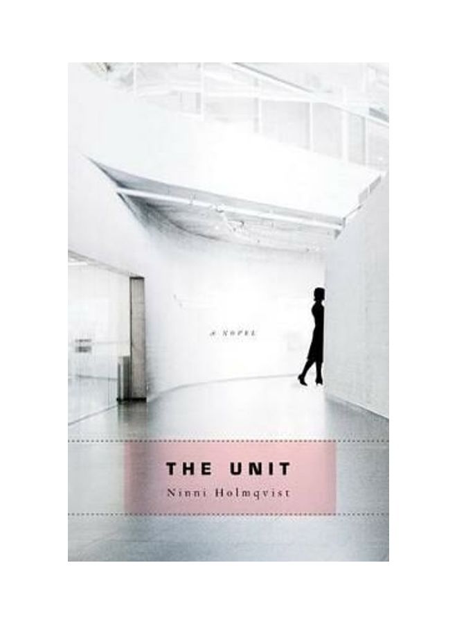 The Unit Paperback English by Ninni Holmqvist